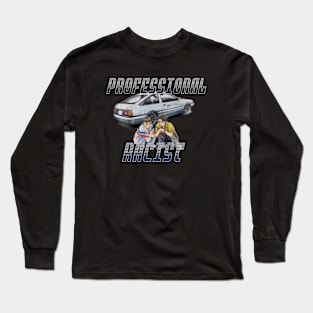 Professional Racist Long Sleeve T-Shirt